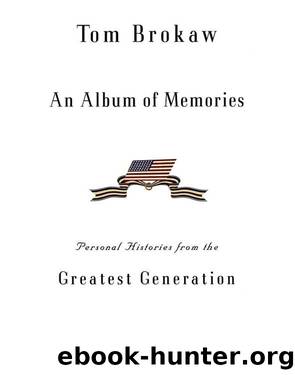 An Album of Memories by Tom Brokaw