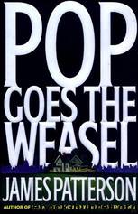 An Alex Cross Omnibus: Cat and Mouse and Pop Goes the Weasel by James Patterson