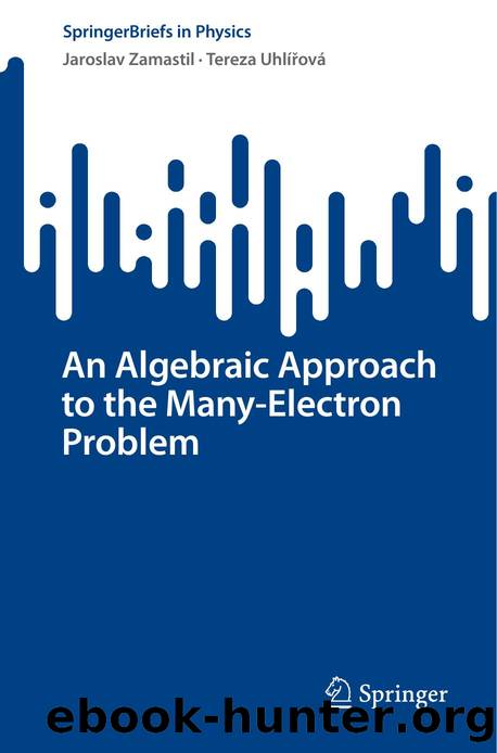 An Algebraic Approach to the Many-Electron Problem by Unknown
