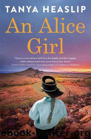 An Alice Girl by Tanya Heaslip