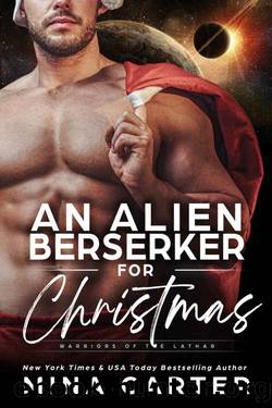 An Alien Berserker for Christmas (Warriors of the Lathar Book 17) by Mina Carter