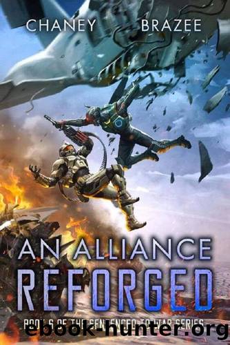 An Alliance Reforged by J. N. Chaney & Jonathan P. Brazee
