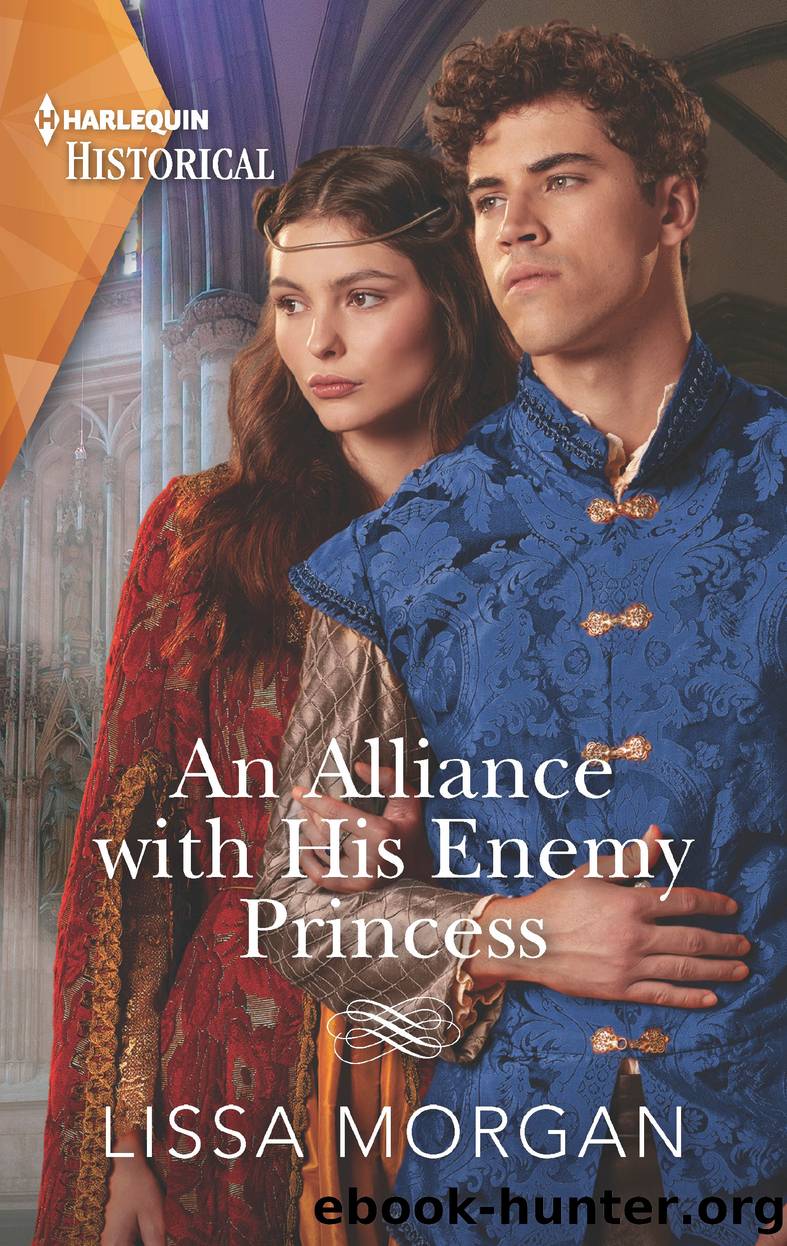 An Alliance with His Enemy Princess by Lissa Morgan