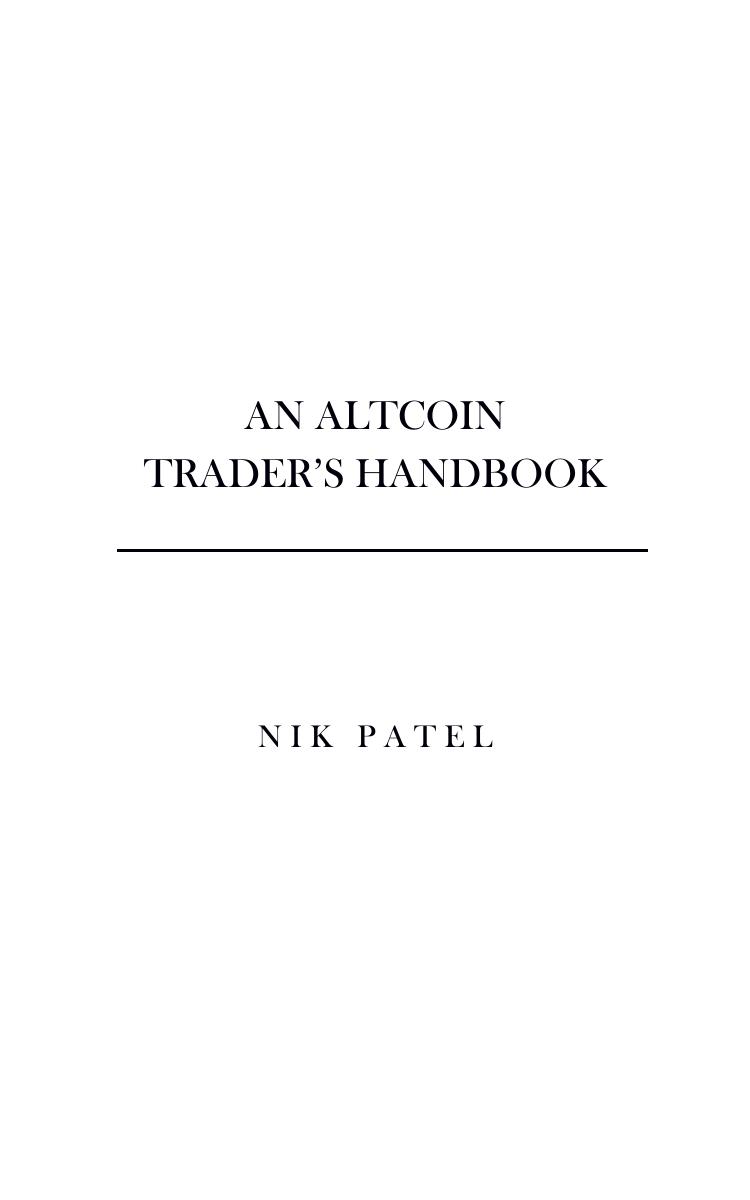 An Altcoin Trader's Handbook by Nik Patel