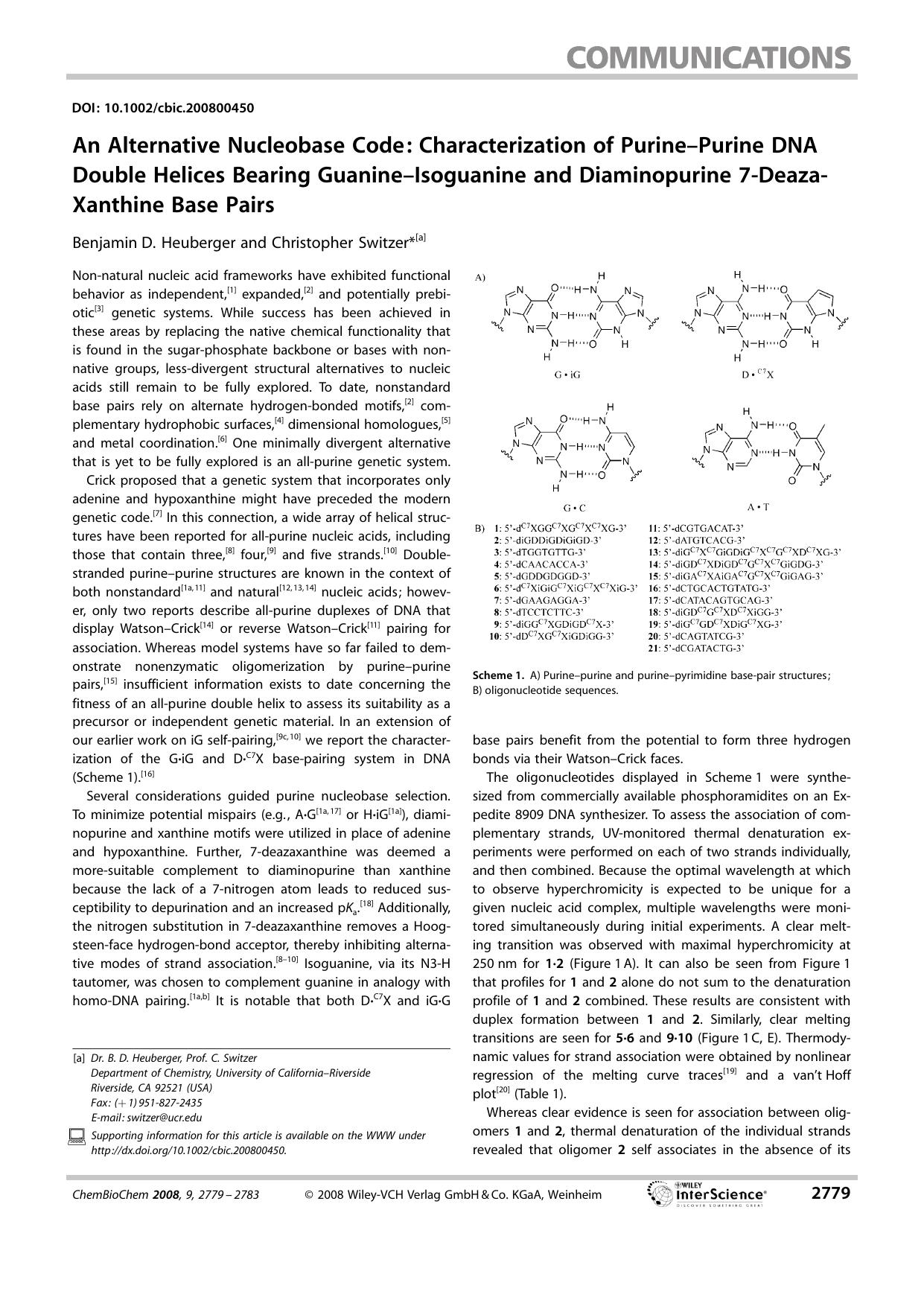 An Alternative Nucleobase Code: Characterization of Purine-Purine DNA Double Helices Bearing Guanine-Isoguanine and Diaminopurine 7-Deaza-Xanthine Base Pairs by Unknown