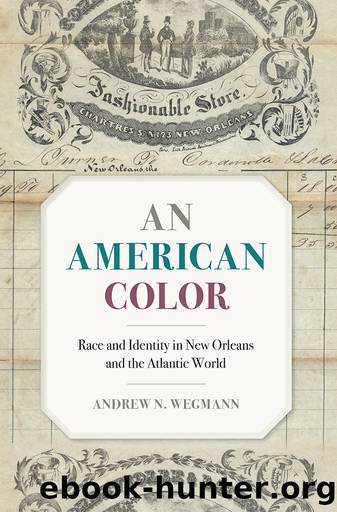 An American Color by Wegmann Andrew N.;