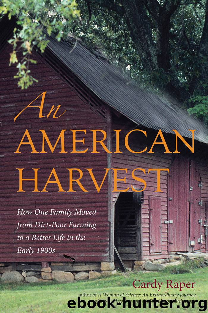 An American Harvest by Raper Cardy;