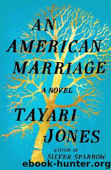 An American Marriage by Tayari Jones