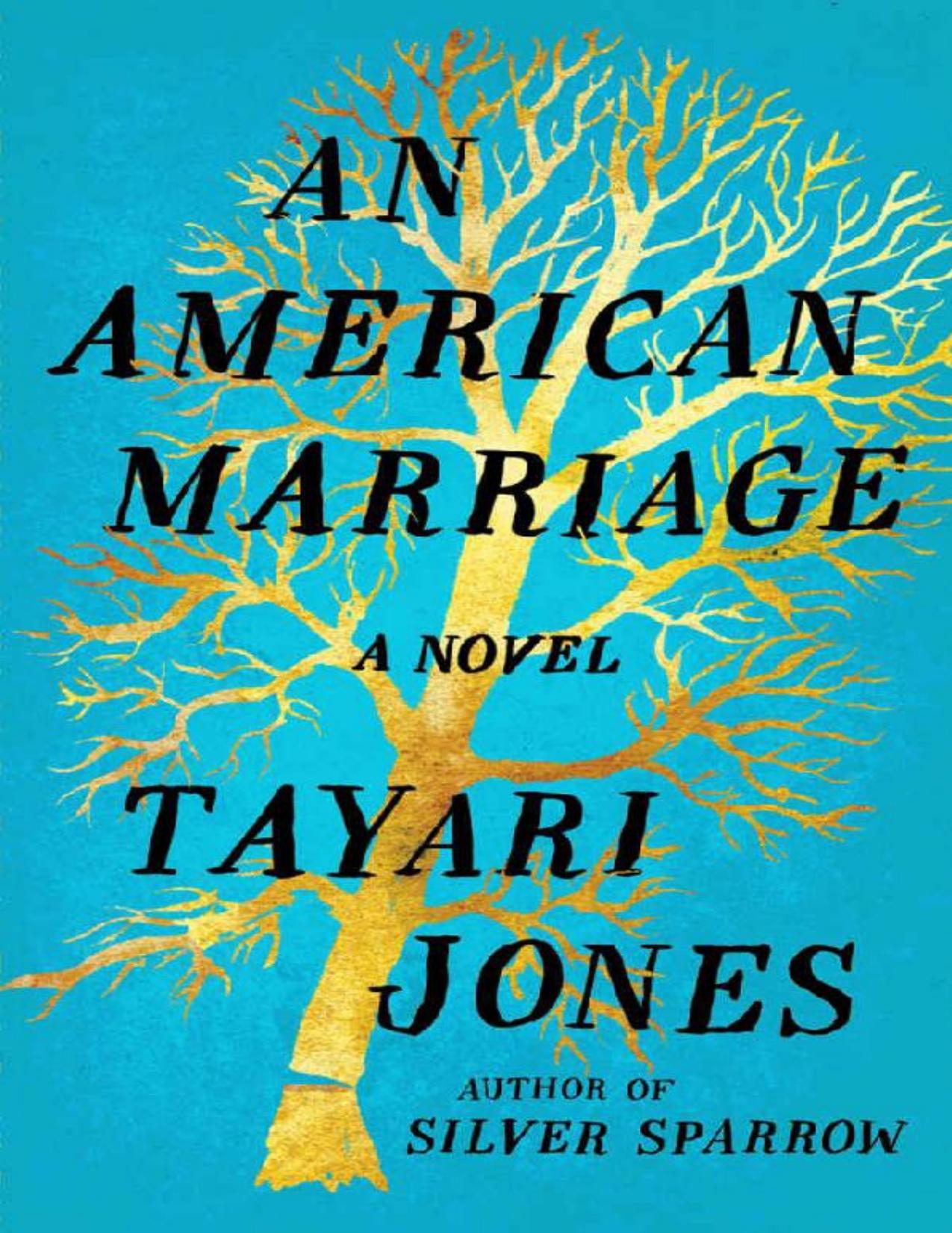 An American Marriage: A Novel by Tayari Jones
