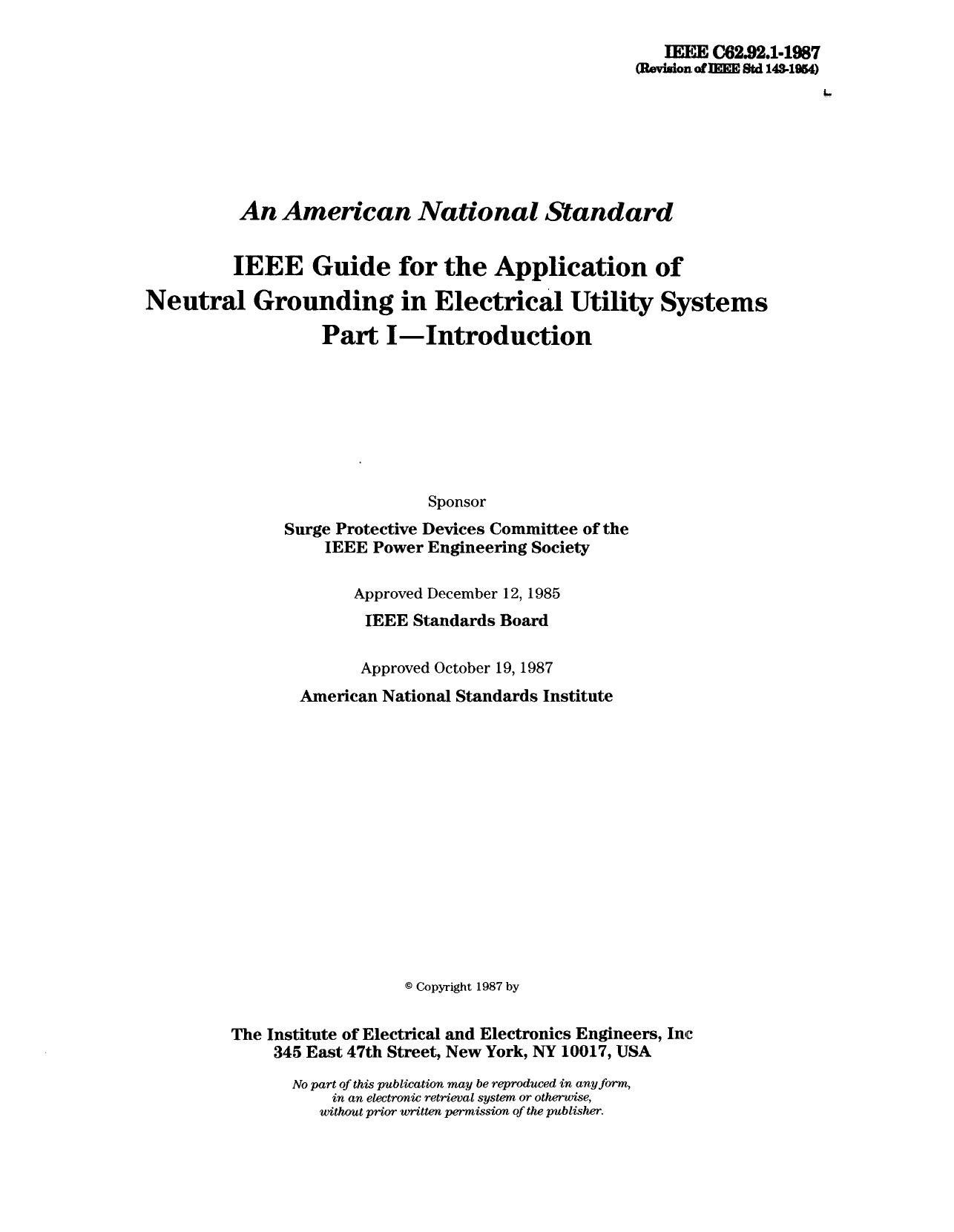 An American National Standard Ieee Guide For The Application Of Neutral Grounding In Electrical Uti - IEEE C62.92.1-1987 by IEEE