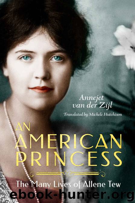 An American Princess by Annejet van Der Zijl