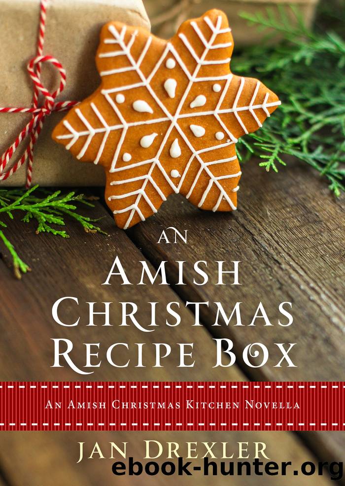 An Amish Christmas Recipe Box by Jan Drexler