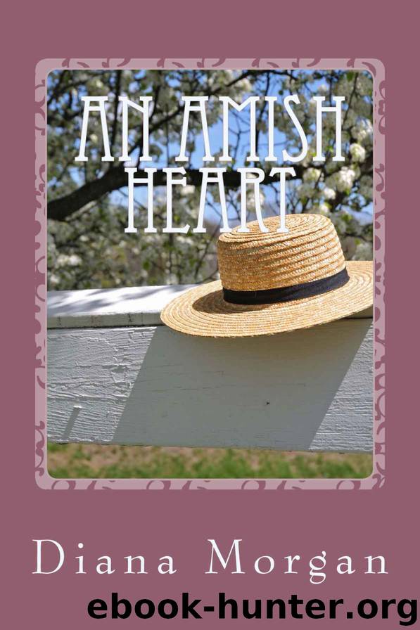 An Amish Heart by Diana Morgan