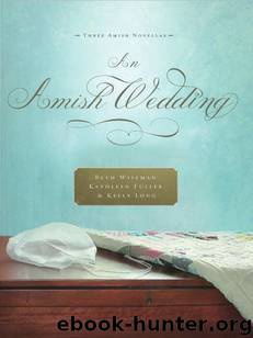 An Amish Wedding by Beth Wiseman