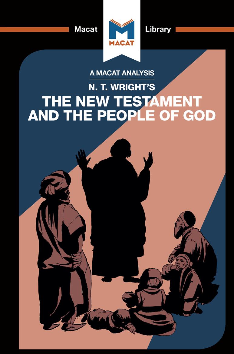 An Analysis of N.T. Wright's The New Testament and the People of God by Benjamin Laird