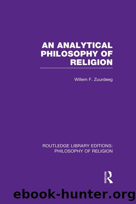 An Analytical Philosophy of Religion by Willem Frederik Zuurdeeg