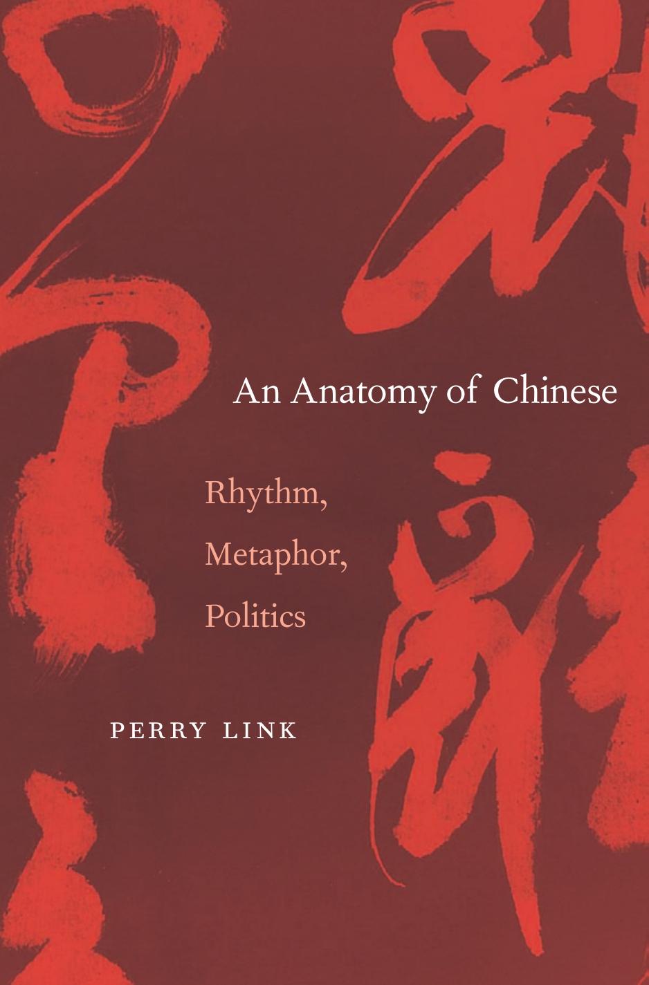 An Anatomy of Chinese by Perry Link
