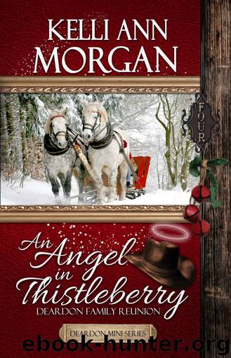 An Angel in Thistleberry by Kelli Ann Morgan