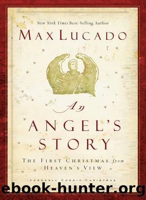 An Angel's Story by Max Lucado