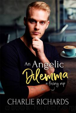 An Angelic Dilemma by Charlie Richards