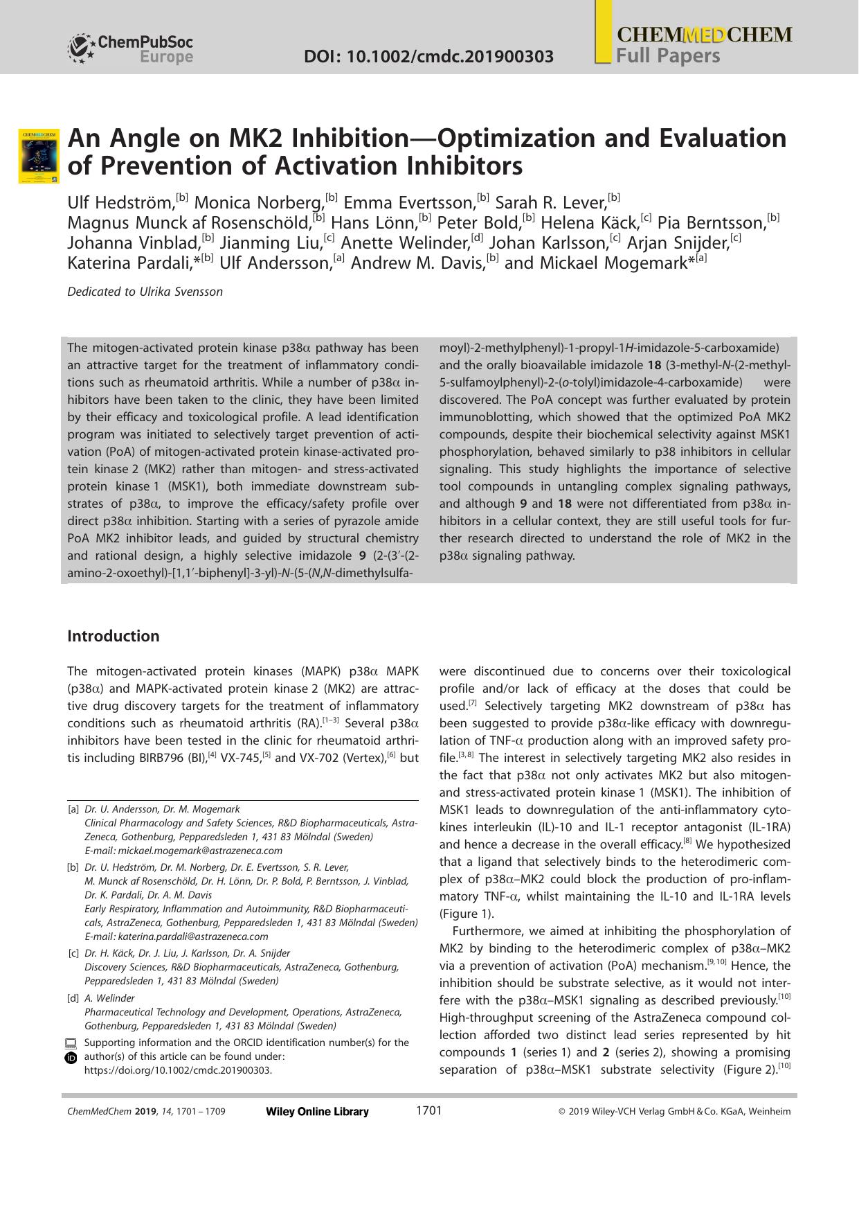 An Angle on MK2 InhibitionâOptimization and Evaluation of Prevention of Activation Inhibitors by Unknown