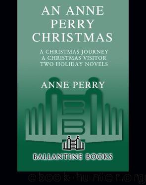 An Anne Perry Christmas by Anne Perry