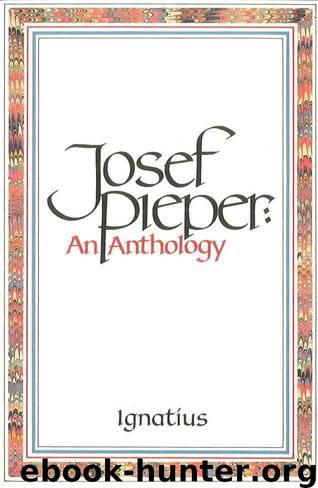 An Anthology by Josef Pieper