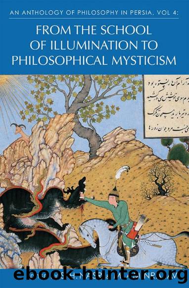 An Anthology of Philosophy in Persia: Vol. 4 by S.H. Nasr