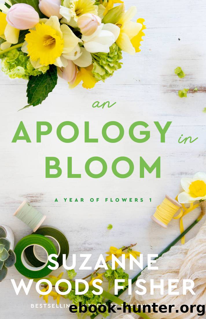 An Apology in Bloom by Suzanne Woods Fisher