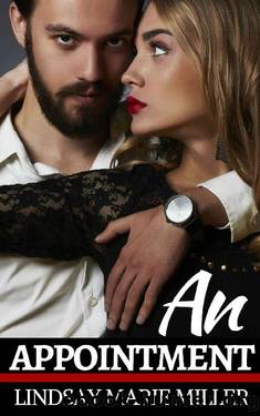 An Appointment by Lindsay Marie Miller