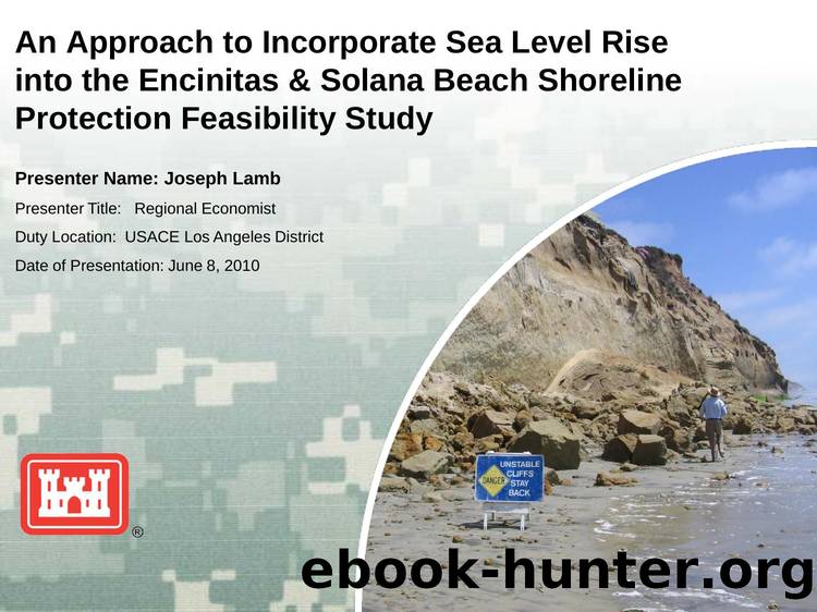 An Approach to Incorporate Sea Level Rise into the Encinitas & Solana Beach Shoreline Protection Feasibility Study by Joseph Lamb