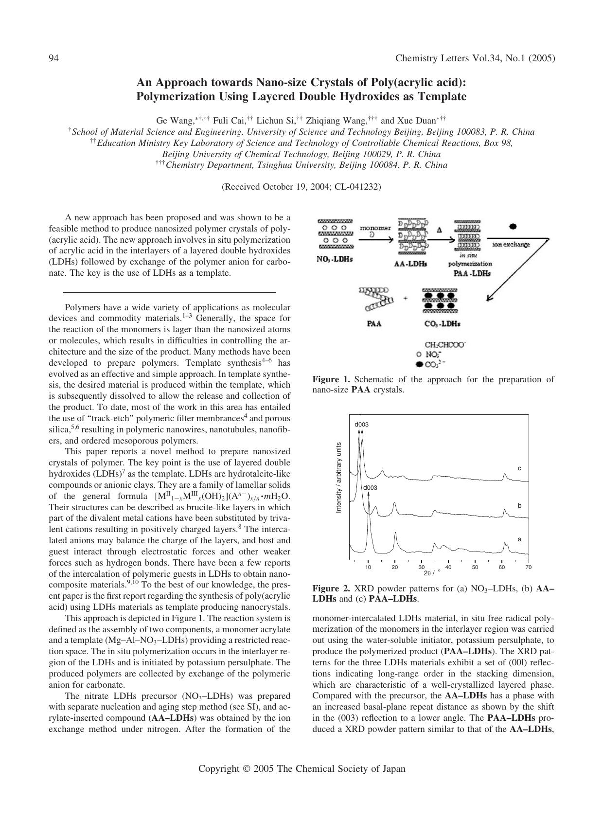 An Approach towards Nano-size Crystals of Poly(acrylic acid): Polymerization Using Layered Double Hydroxides as Template by Ge Wang Fuli Cai Lichun Si Zhiqiang Wang and Xue Duan