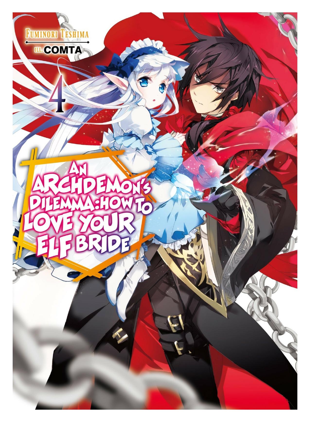 An Archdemon's Dilemma: How to Love Your Elf Bride, Vol. 04 by Fuminori Teshima