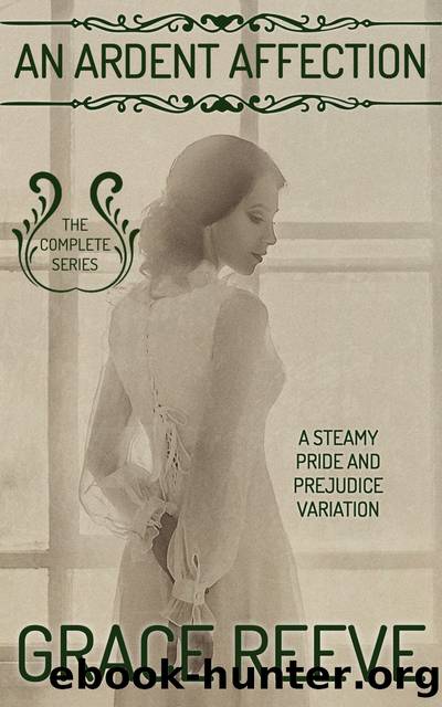 An Ardent Affection by Grace Reeve