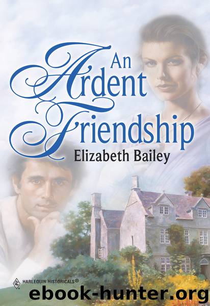 An Ardent Friendship by Elizabeth Bailey