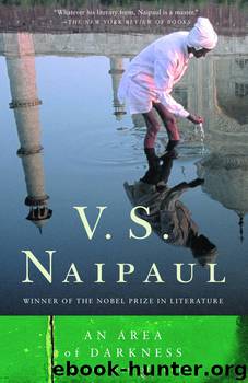 An Area of Darkness by V.S. Naipaul