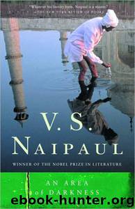 An Area of Darkness by Vidiadhar Surajprasad Naipaul