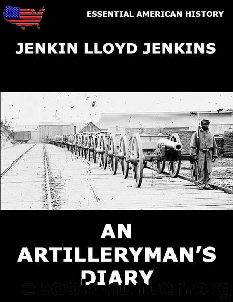An Artilleryman's Diary by Jenkin Lloyd Jenkins