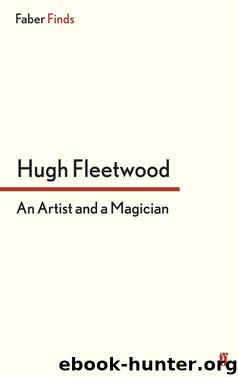 An Artist and a Magician by Hugh Fleetwood