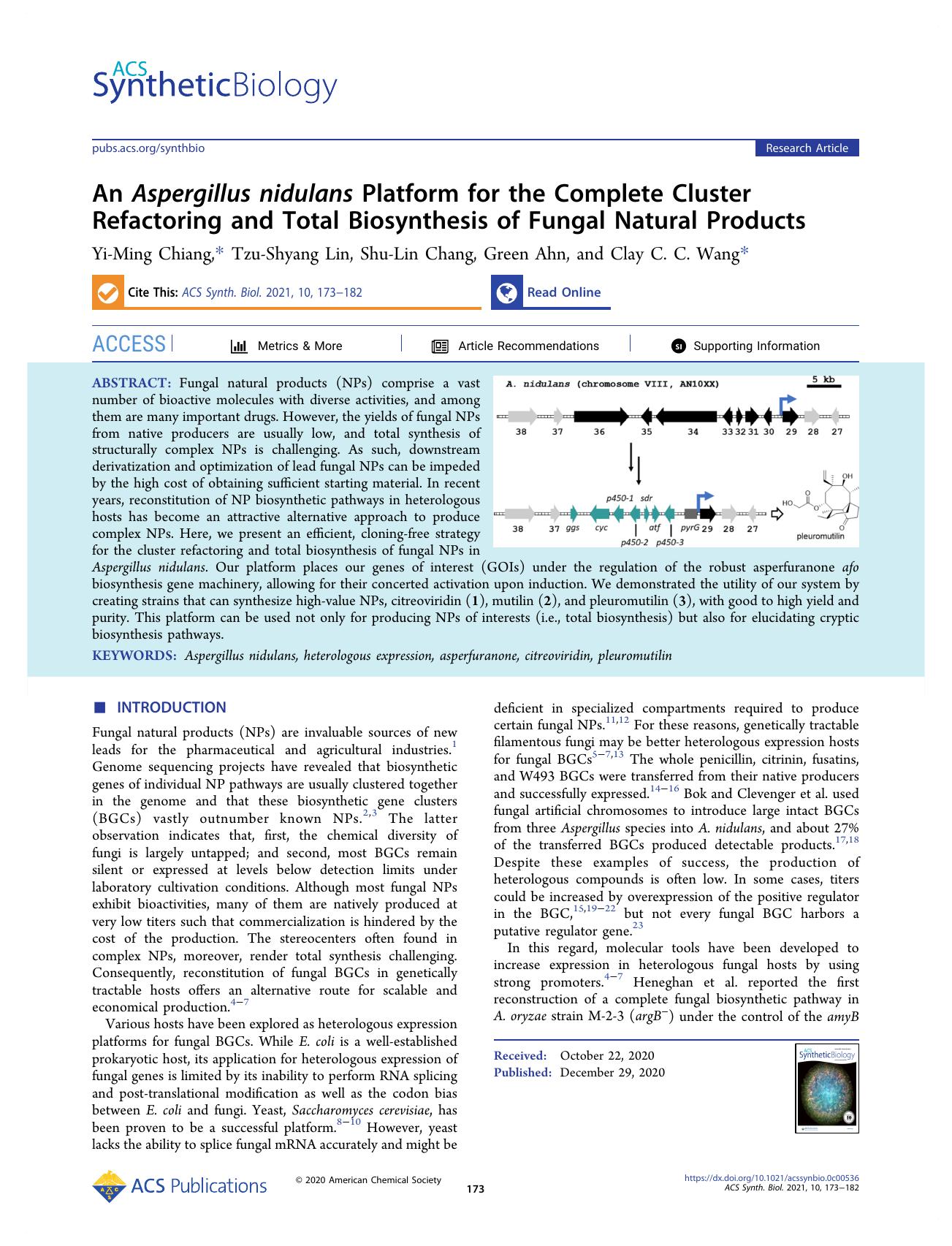 An Aspergillus nidulans Platform for the Complete Cluster Refactoring and Total Biosynthesis of Fungal Natural Products by Yi-Ming Chiang Tzu-Shyang Lin Shu-Lin Chang Green Ahn and Clay C. C. Wang