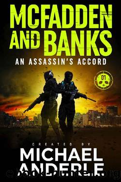 An Assassinâs Accord (McFadden and Banks Book 1) by Michael Anderle