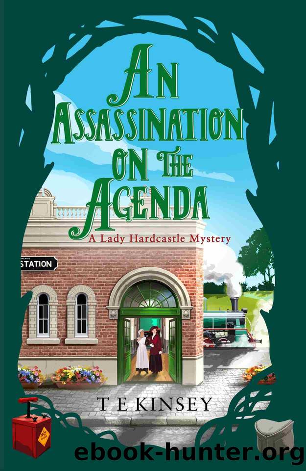 An Assassination on the Agenda (A Lady Hardcastle Mystery) by T E Kinsey