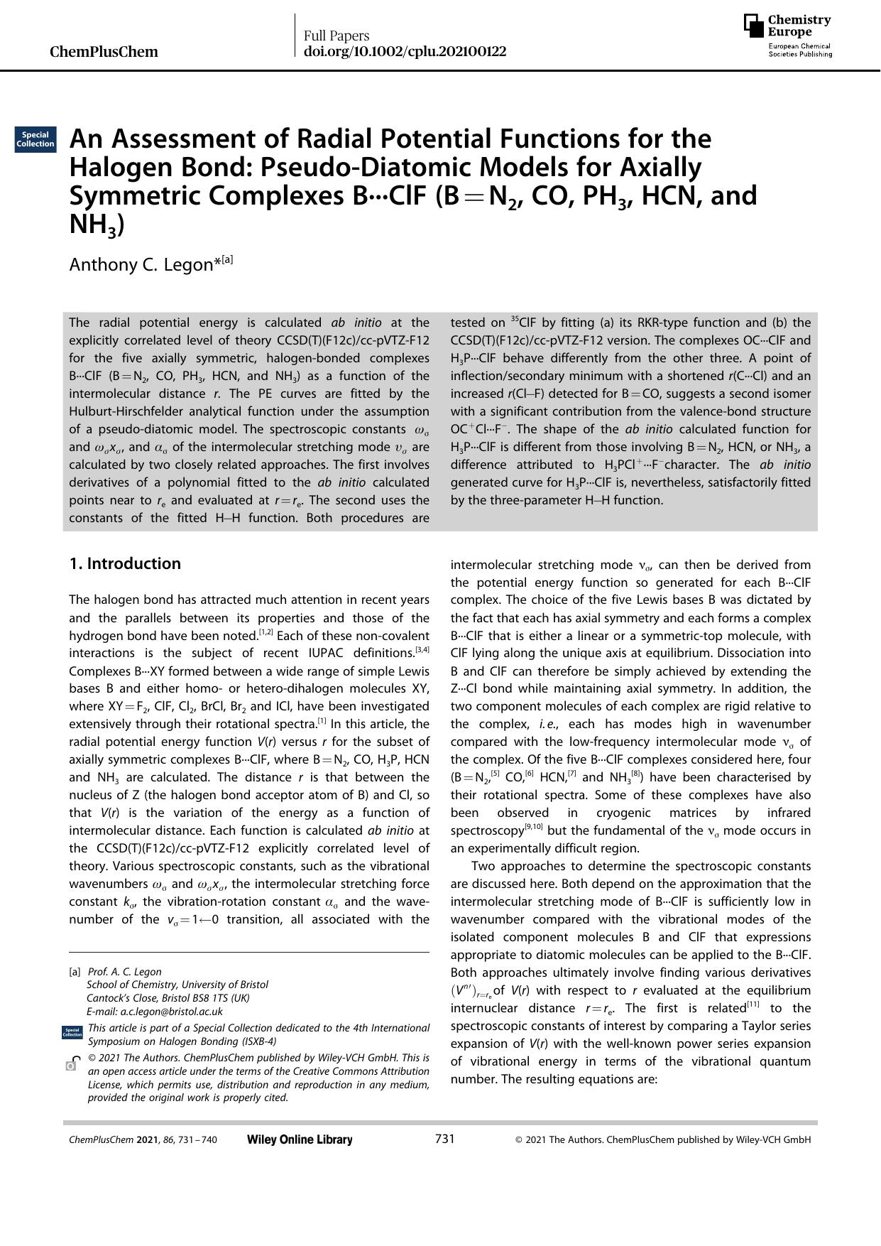 An Assessment of Radial Potential Functions for the Halogen Bond: PseudoâDiatomic Models for Axially Symmetric Complexes BâââClF (B=N2, CO, PH3, HCN, and NH3) by Unknown