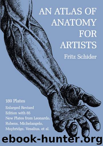 An Atlas of Anatomy for Artists by Fritz Schider