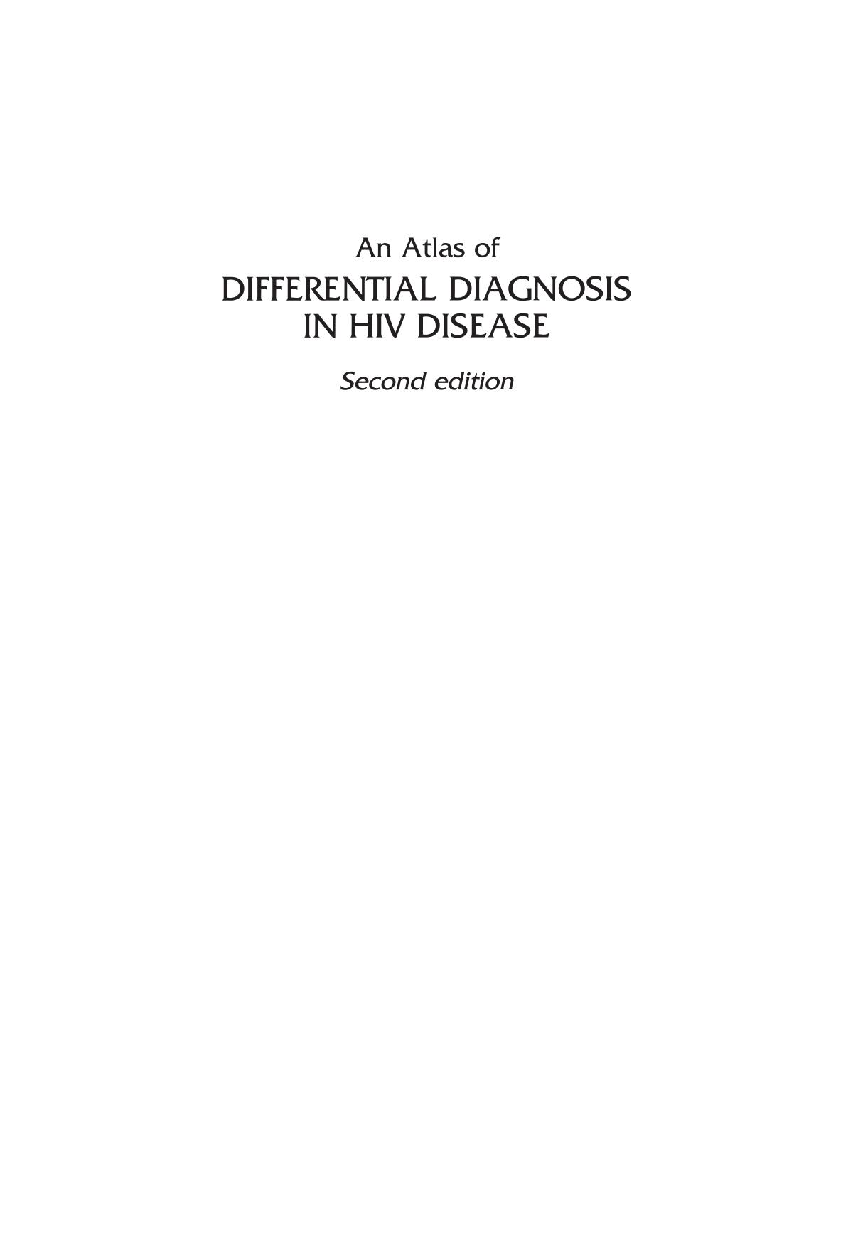 An Atlas of Differential Diagnosis in HIV Disease by Marc C. I. Lipman Robert W. Baker Margaret A. Johnson
