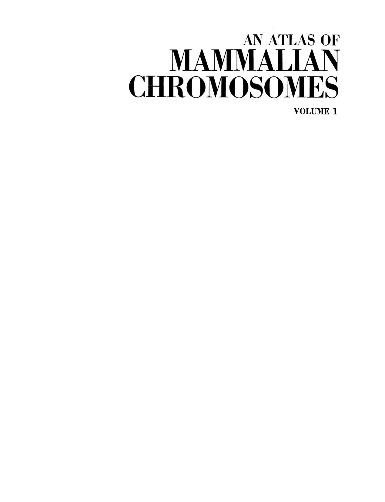 An Atlas of Mammalian Chromosomes: Volume 1 by T. C. Hsu Kurt Benirschke (auth.)