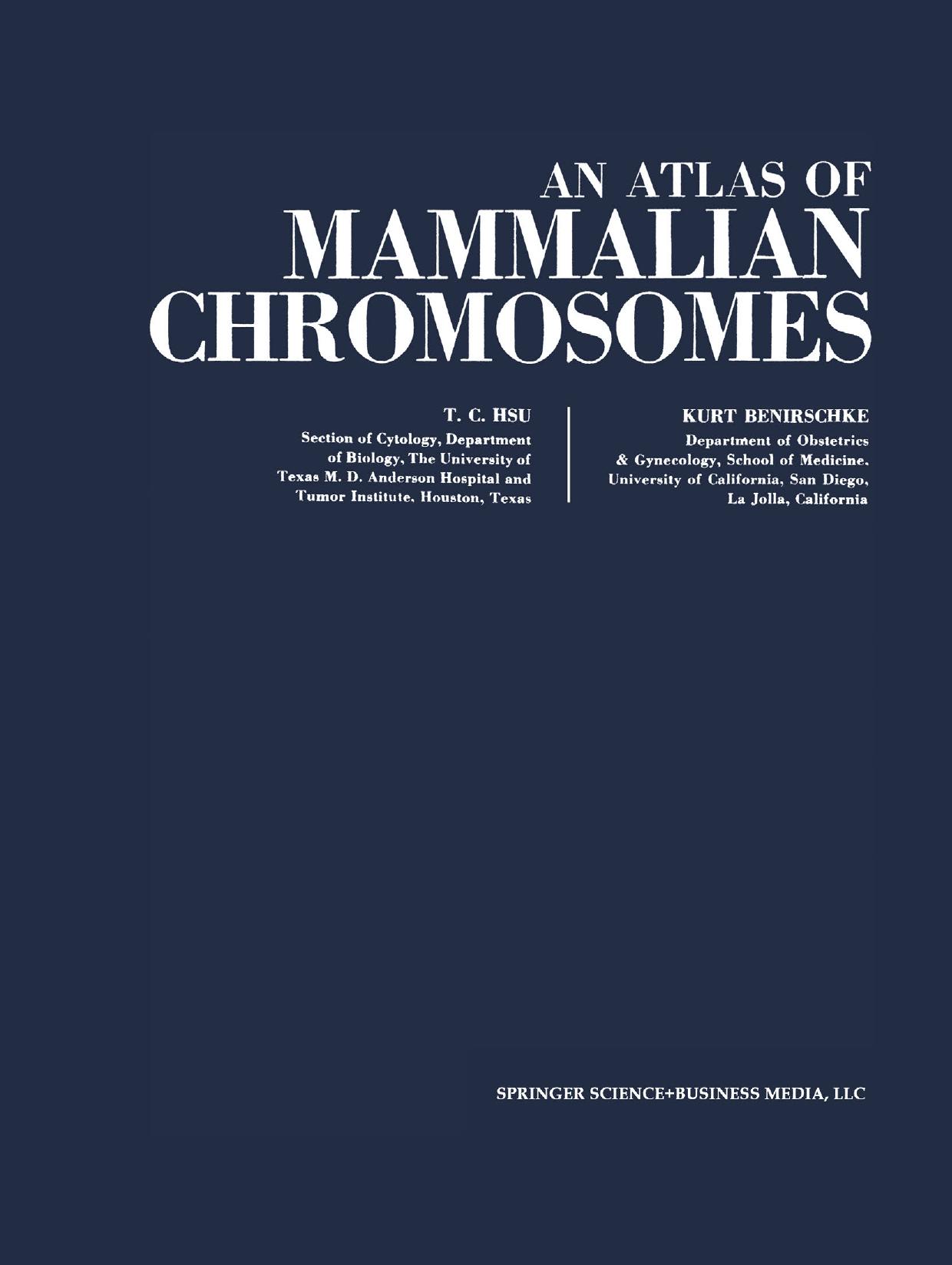 An Atlas of Mammalian Chromosomes: Volume 6 by T. C. Hsu Kurt Benirschke (auth.)