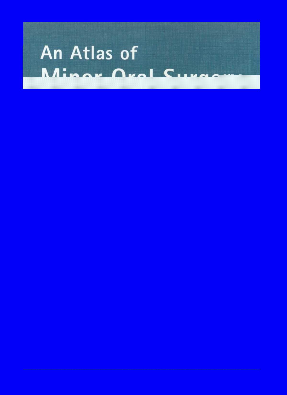 An Atlas of Minor Oral Surgery by Shayan Nemoodar Bup.Co. By : Hamed Forutanian