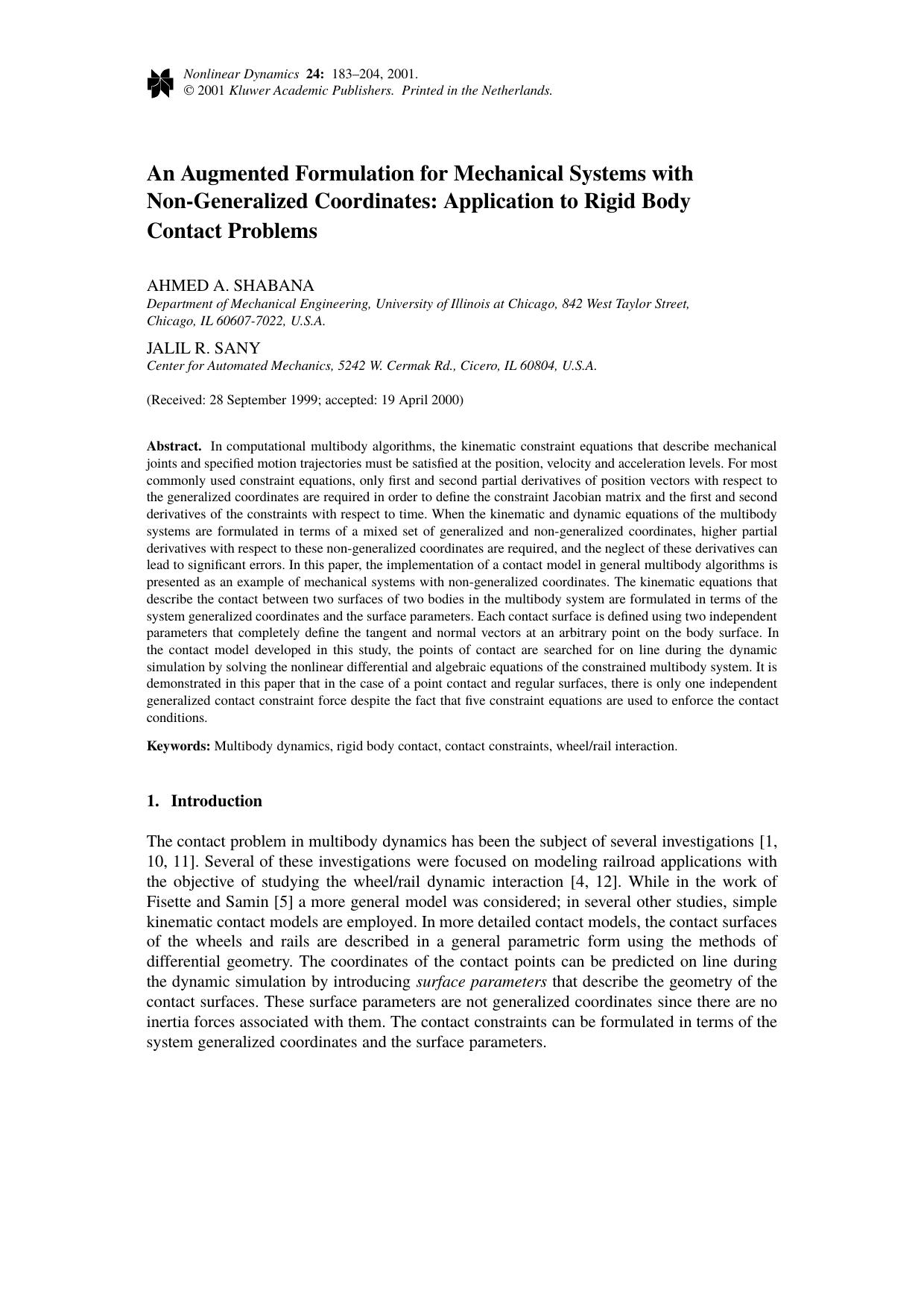 An Augmented Formulation for Mechanical Systems with Non-Generalized Coordinates: Application to Rigid Body Contact Problems by Unknown