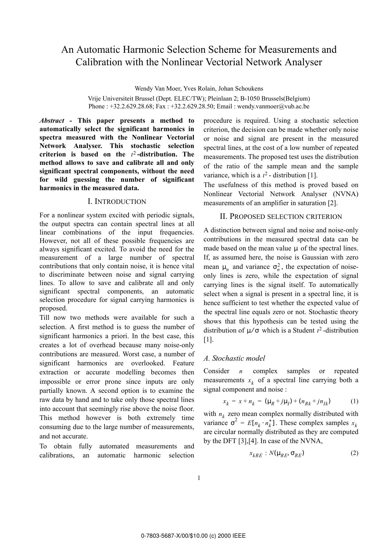 An Automatic Harmonic Selection Scheme for Measurements and Calibration with the Nonlinear Vectorial Network Analyser by W. Van Moer Y. Rolain & J. Schoukens
